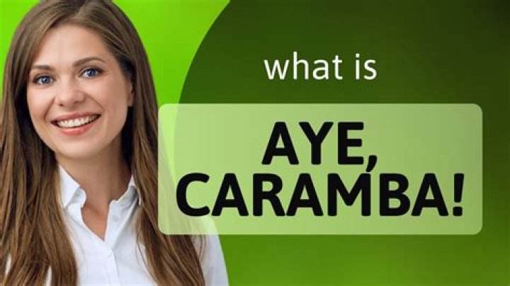 Ay Caramba Meaning: Exploring Its Origins, Usage, and Cultural Significance