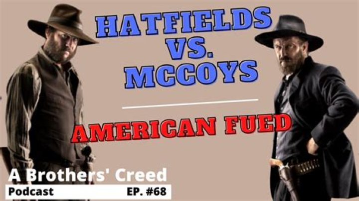 Hatfield McCoy Show: Unveiling the Legendary Feud and Its Cultural Impact
